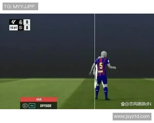 西甲官方确认下赛季联赛开启新版VAR技术，裁判视频助理系统提升判罚准确性